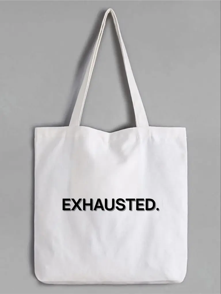 EXHAUSTED Statement Tote Bag 
